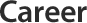 Career